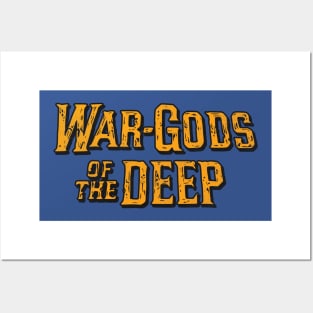 War Gods of the Deep Posters and Art